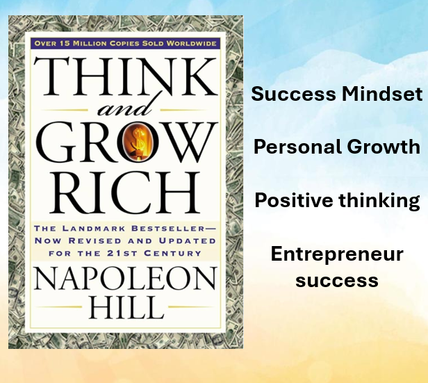 Think and Grow Rich by Napoleon Hill