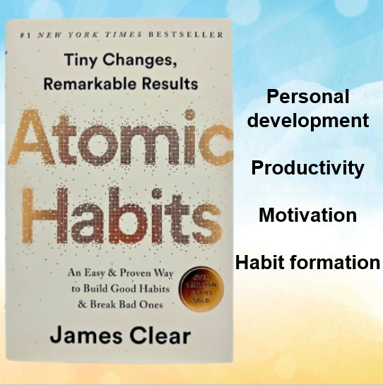 Atomic Habits by James Clear