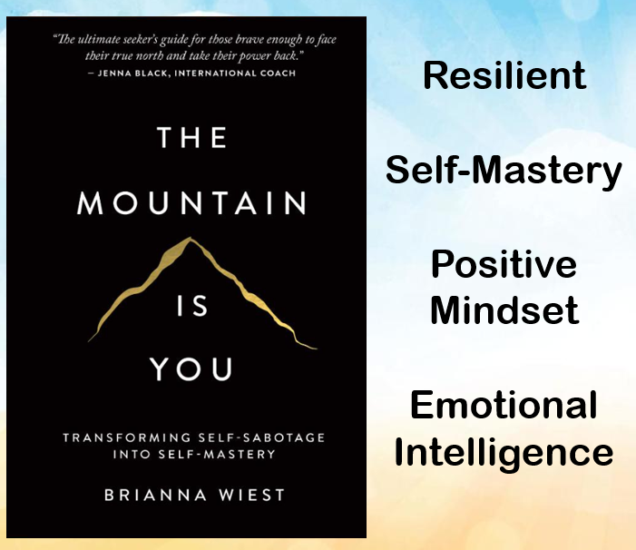 The Mountain Is You by Brianna Wiest